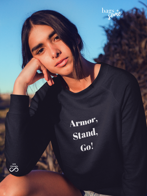 Armor, Stand, Go! Eco Sweatshirt