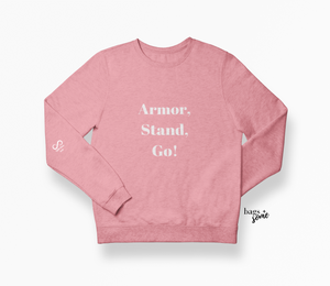 Armor, Stand, Go! Eco Sweatshirt