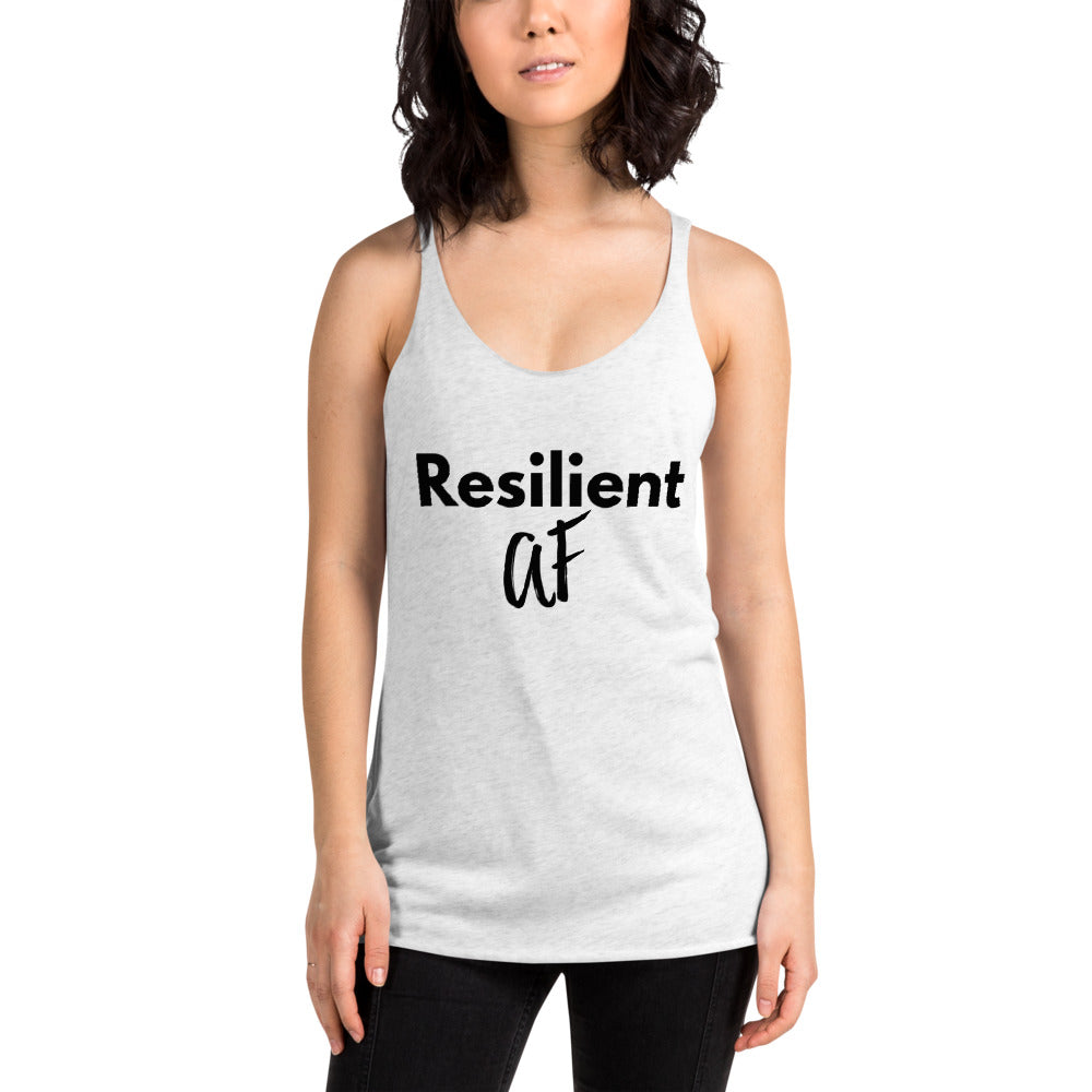 Resilient AF Women's Racerback White Tank