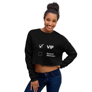 VIP Confirmed Crop Black Sweatshirt