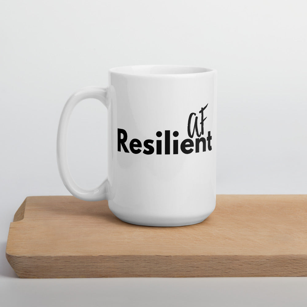 Resilient AF White Coffee Mug