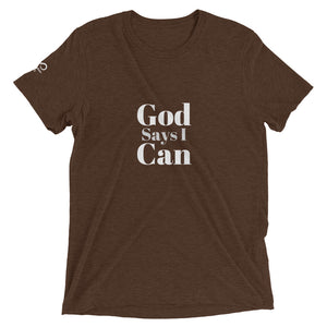God Says I Can Short Sleeve T-shirt