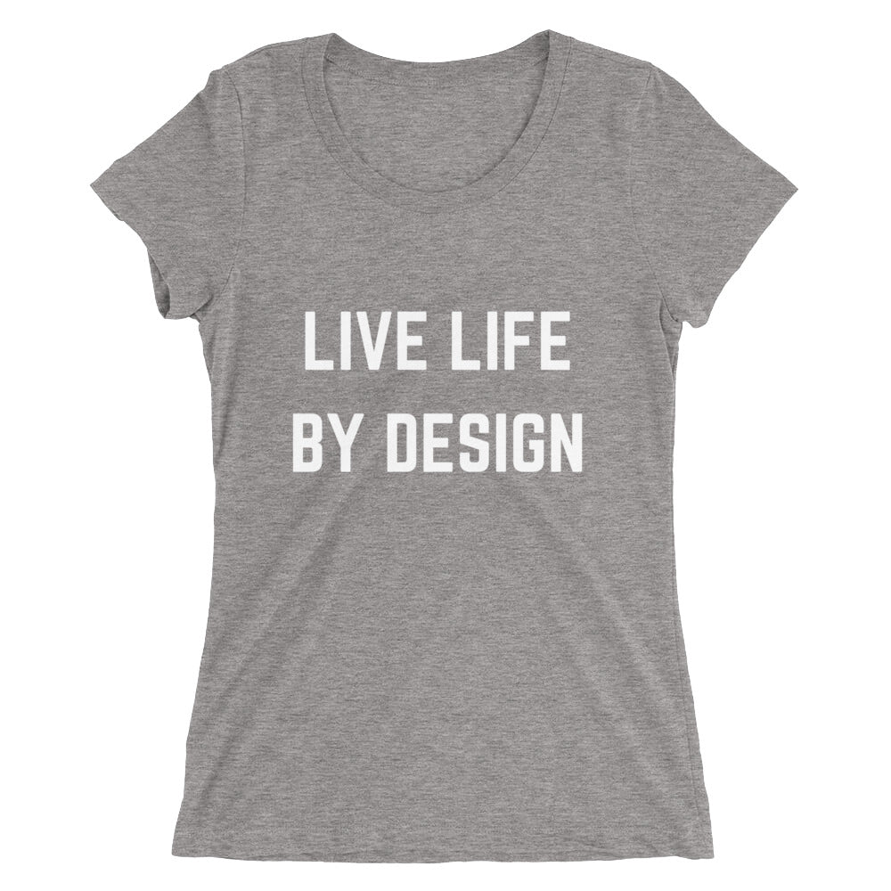 Live Life By Design Short Sleeve Tee