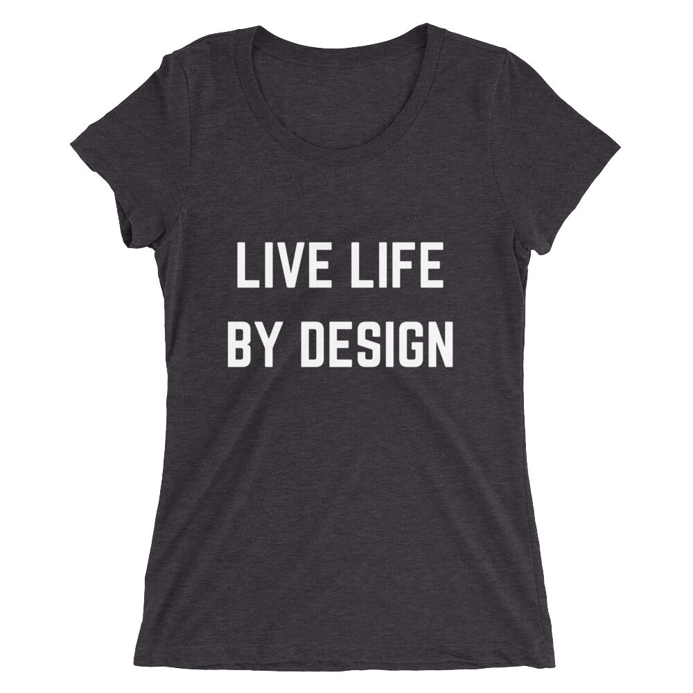 Live Life By Design Short Sleeve Tee